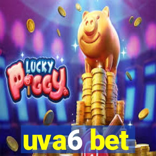 uva6 bet